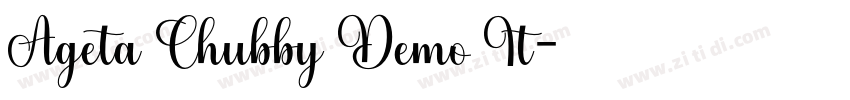 Ageta Chubby Demo It字体转换